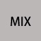 MIX